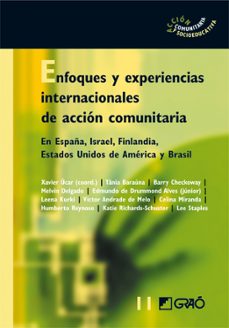 enfoques y experiencias internacionales de accion comunitaria-xavier ucar-9788478277612