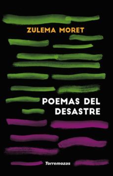 poemas del desastre-zulema moret-9788478396412