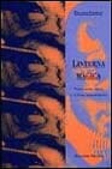 linterna magica: vanguardia, media y cultura tardomoderna-eduardo subirats-9788478443512