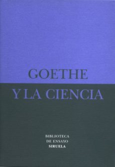 goethe y la ciencia-johann wolfgang von goethe-9788478445912