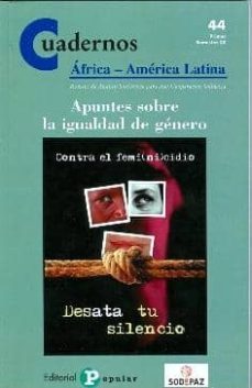 cuadernos africa america latina 44: apuntes sobre la igualdad de genero-9788478844012