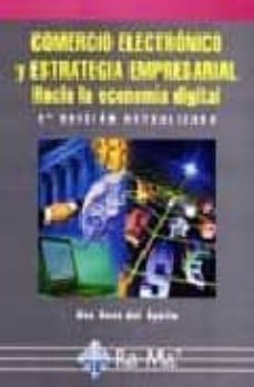 comercio electronico y estrategia empresarial (2ª ed.)-9788478974412