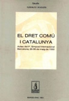 el dret comu i catalunya (i simposi)-9788479350512