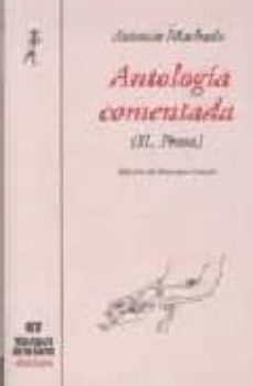 antologia comentada (vol. ii): prosa-antonio machado-9788479602512