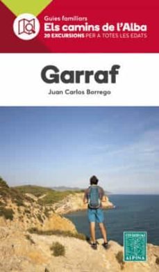 els camins de l alba. garraf-juan carlos borrego-9788480909112