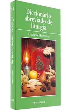 diccionario abreviado de liturgia-casiano floristan-9788481694512