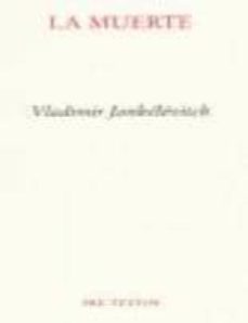 la muerte-vladimir jankelevitch-9788481914412