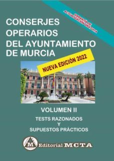 conserjes operarios del ayuntamiento de murcia volumen ii-9788482194912