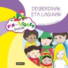 pin eta titoren ipuinak. desberdinak eta lagunak-carmen palomo pelaez-rebeca rodrigo fontenegro-9788482636412