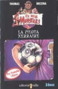 la pilota xerraire-thomas brezina-9788482862712