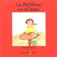 la petitona va al bosc-roser rius-9788482865812