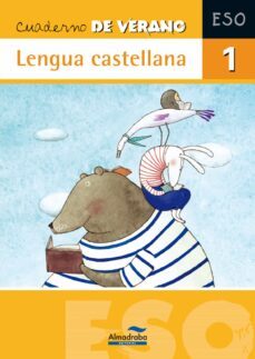 cuaderno de verano. lengua castellana 1º eso-9788483085912