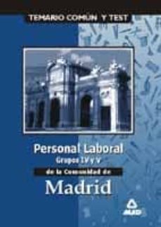 personal laboral grupo iv y v de la comunidad autonoma de madrid: temario y test-9788483115312