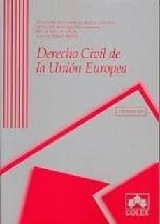 derecho civil de la union europea: adaptado al tratado de lisboa (4ª ed.)-maria dolores diaz ambrona bardaji-9788483422212