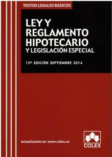 ley y reglamento hipotecario y legislacion especial-9788483424612