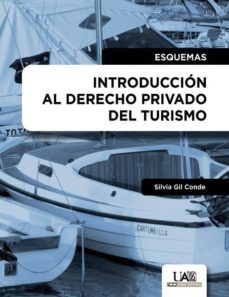introduccion al derecho privado del turismo-silvia gil conde-9788483444412