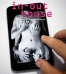 in-out house: circuits de genere i violencia en l era tecnologica-9788483639412