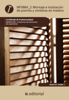 (i.b.d.) montaje e instalacion de puertas y ventanas de madera-esteban molina rodriguez-9788483646212