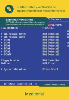 (i.b.d.)testeo y verificacion de equipos y perifericos microinfor maticos (ajus. al cert. prof. operaciones auxiliares de montaje ymantenimiento de sistemas microinformaticos)-9788483649312