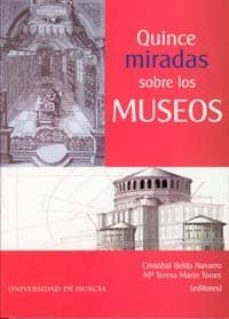 quince miradas sobre los museos-9788483713112