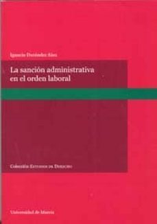 la sancion administrativa en el orden laboral-9788483716212
