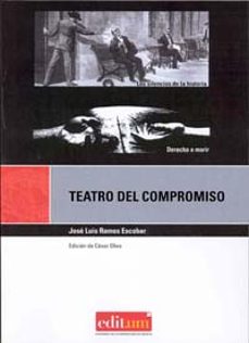 teatro del compromiso-jose luis ramos escobar-9788483718612