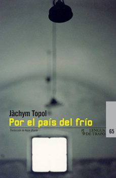 por el pais del frio-jachym topol-9788483811412
