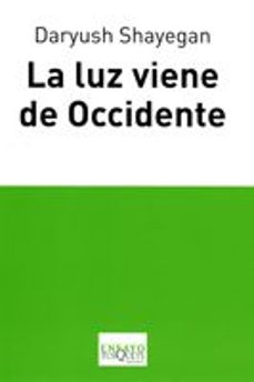 la luz viene de occidente-9788483830512