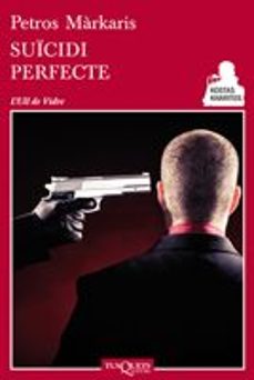 suicidi perfecte-petros markaris-9788483834312