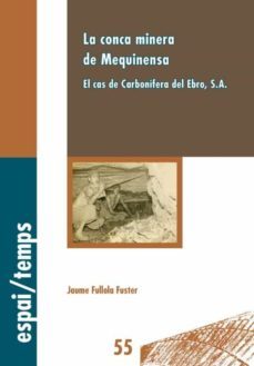 la conca minera de mequinensa. (ebook)-jaume fullola fuster-9788484093312