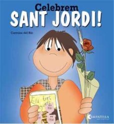 celebrem sant jordi!-9788484127512