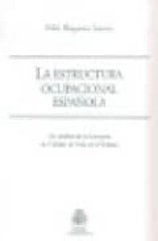 la estructura ocupacional española-9788484171812