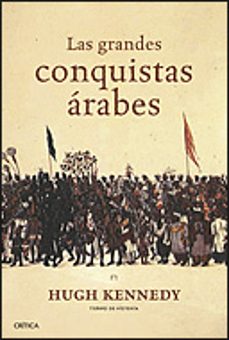 (pe) las grandes conquistas arabes-9788484329312