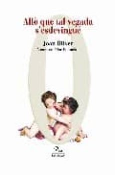 allo que tal vegada s esdevingue (col. eines)-joan oliver-9788484374312