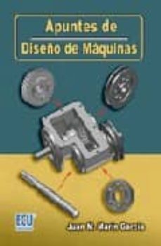 apuntes de diseño de maquinas-juan m marin garcia-9788484545712