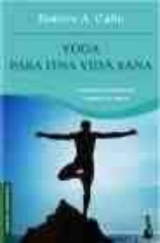 yoga para una vida sana-9788484603412