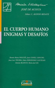 cuerpo humano enigmas y desafios-carlos alonso bedate-9788484682912