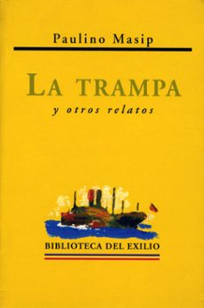 la trampa y otros relatos-9788484720812
