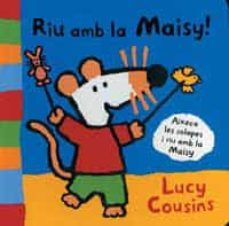 riu amb la maisy¡-lucy cousins-9788484882312