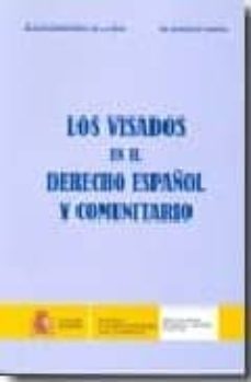 los visados en el derecho español y comunitario-alvaro kirkpatrick de la vega-9788485290512