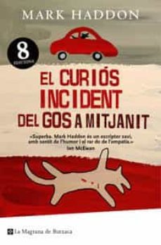 el curios incident del gos a mitjanit-9788485351312