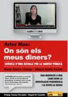 artur mas on son els meus diners?-albano dante fachin-9788486469412