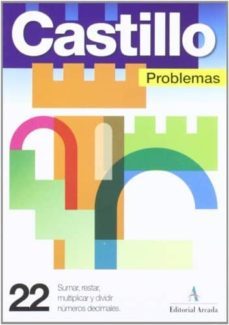 problemas nº 22: sumar, restar, multiplicar y dividir numeros dec imales-9788486545512