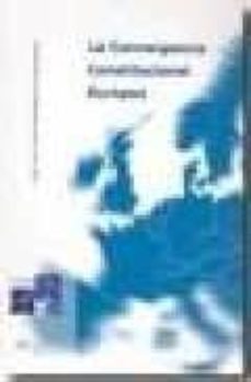 la convergencia constitucional europea-jose l prada fernandez de sanmamed-9788488910912