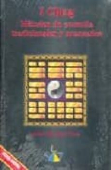 i ching: metodos de consulta tradicionales y avanzados-ariel miranda viera-9788489836112