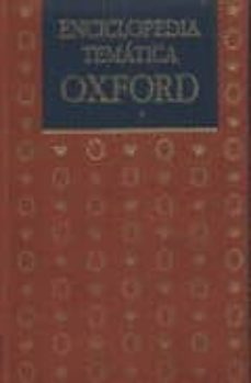 enciclopedia tematica oxford (vol. 15)-9788489999312
