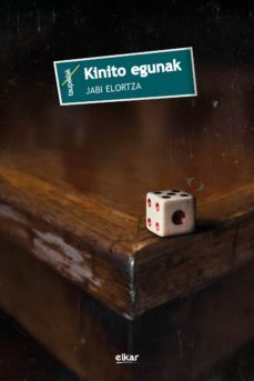 kinito egunak (ebook)-jabi elortza antia-9788490278512