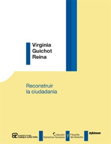 reconstruir la ciudadania-virginia guichot reina-9788490316412