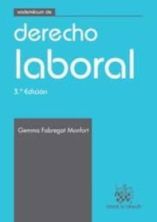 vademecum de derecho laboral (3ª ed)-9788490332412
