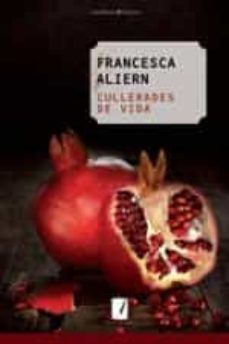 cullerades de vida-francesca aliern-9788490343012